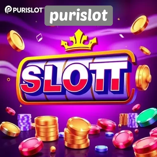 Purislot: Pilihan Judi Slot yang Menawarkan Bonus Menarik