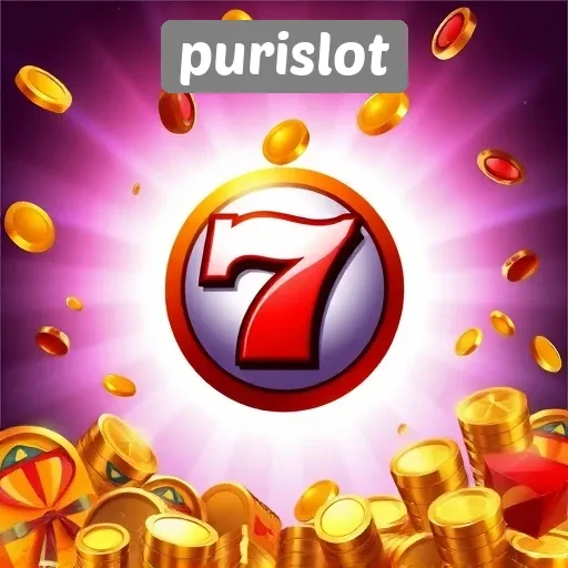 Keunggulan Permainan Slot di Purislot yang Perlu Diketahui